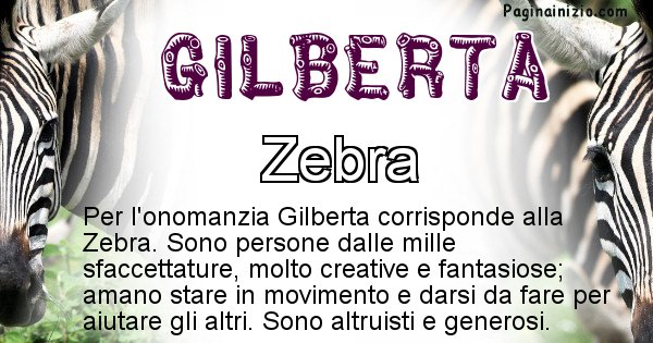 Gilberta - Animale associato al nome Gilberta