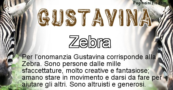 Gustavina - Animale associato al nome Gustavina