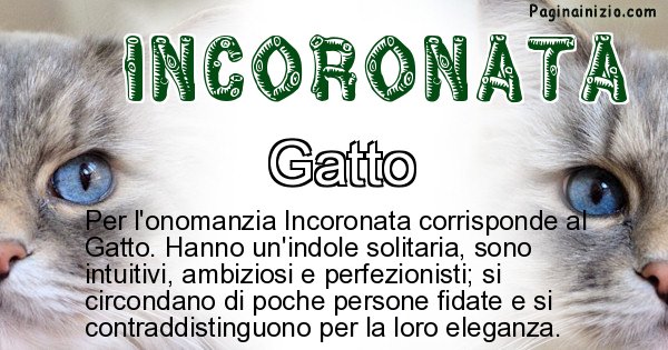 Incoronata - Animale associato al nome Incoronata