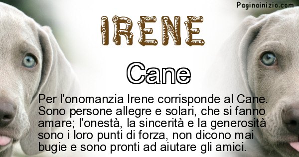 Irene - Animale associato al nome Irene