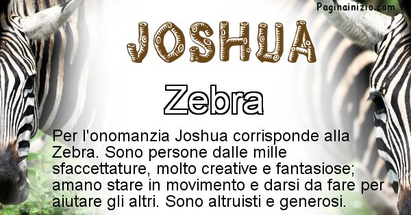 Joshua - Animale associato al nome Joshua