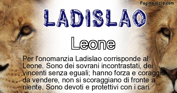 Ladislao - Animale associato al nome Ladislao