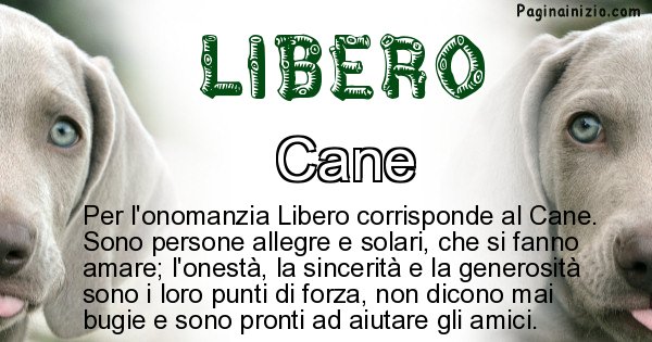 Libero - Animale associato al nome Libero