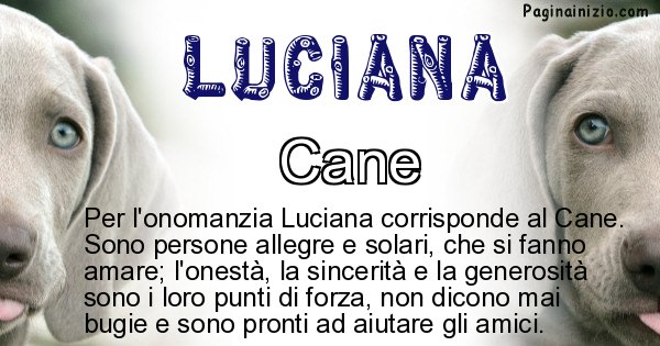 Luciana - Animale associato al nome Luciana