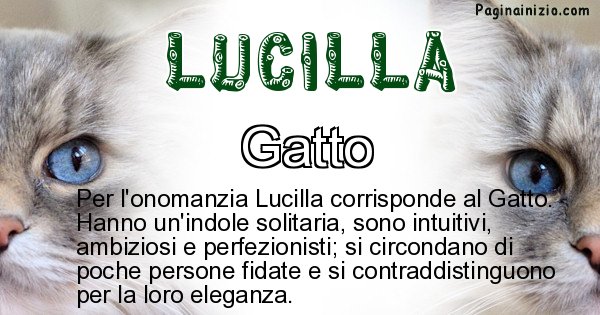 Lucilla - Animale associato al nome Lucilla