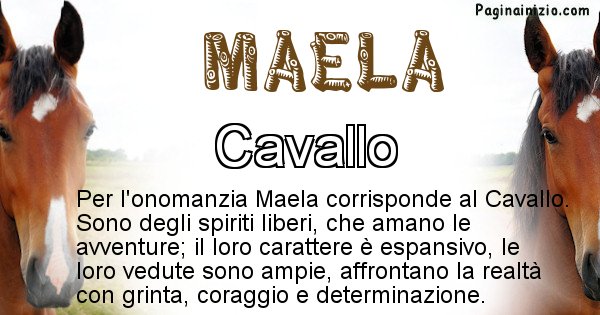 Maela - Animale associato al nome Maela