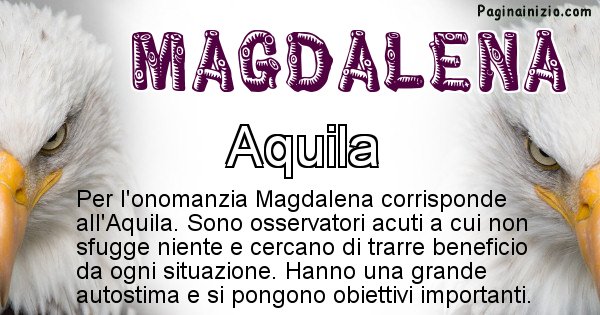 Magdalena - Animale associato al nome Magdalena