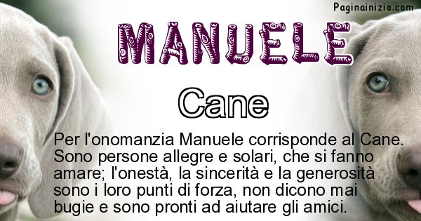 Manuele - Animale associato al nome Manuele