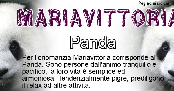 Mariavittoria - Animale associato al nome Mariavittoria