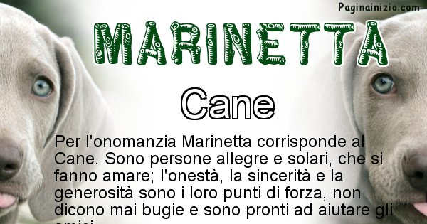 Marinetta - Animale associato al nome Marinetta
