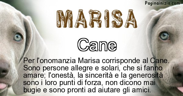 Marisa - Animale associato al nome Marisa