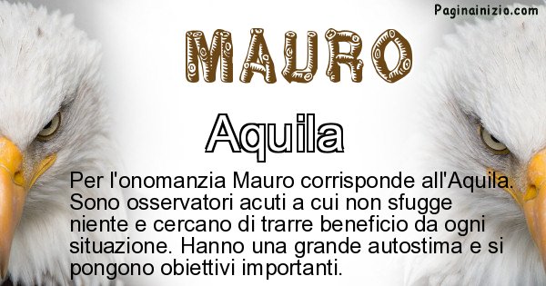 Mauro - Animale associato al nome Mauro