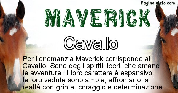 Maverick - Animale associato al nome Maverick