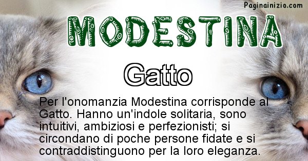Modestina - Animale associato al nome Modestina