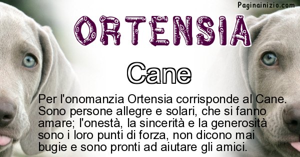 Ortensia - Animale associato al nome Ortensia