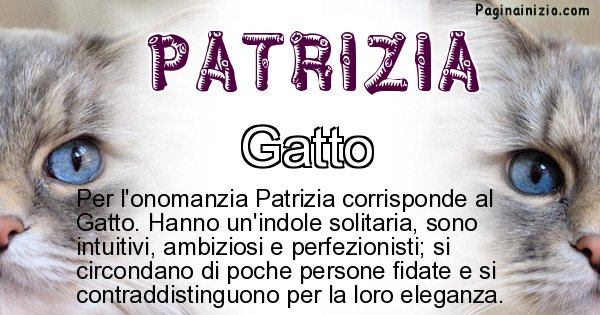 Patrizia - Animale associato al nome Patrizia