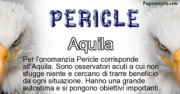 Pericle - Animale associato al nome Pericle