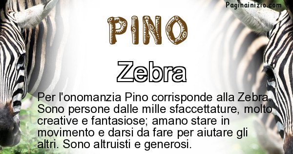 Pino - Animale associato al nome Pino