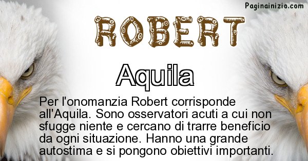 Robert - Animale associato al nome Robert