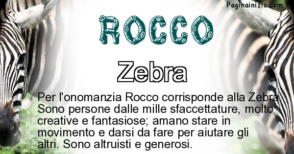 Rocco - Animale associato al nome Rocco