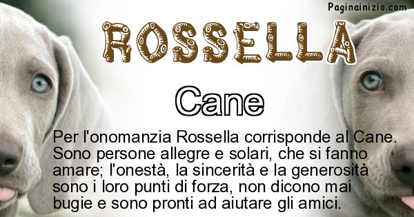 Rossella - Animale associato al nome Rossella