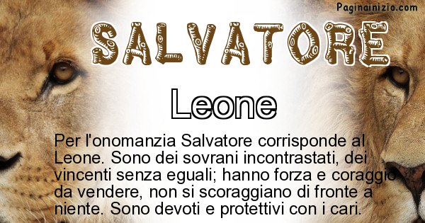 Salvatore - Animale associato al nome Salvatore