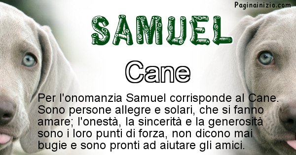 Samuel - Animale associato al nome Samuel