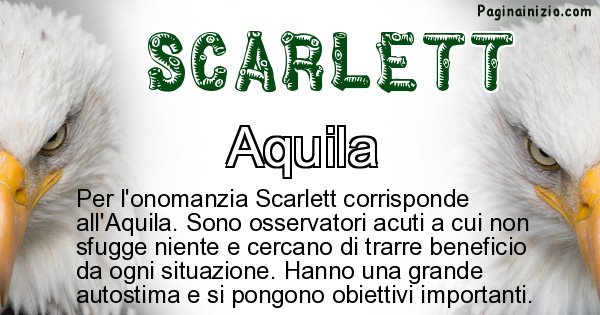 Scarlett - Animale associato al nome Scarlett