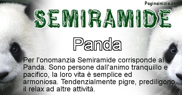 Semiramide - Animale associato al nome Semiramide