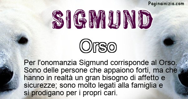 Sigmund - Animale associato al nome Sigmund