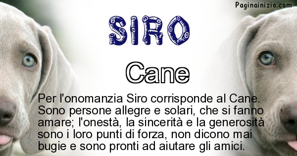 Siro - Animale associato al nome Siro