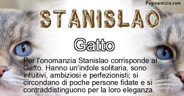 Stanislao - Animale associato al nome Stanislao