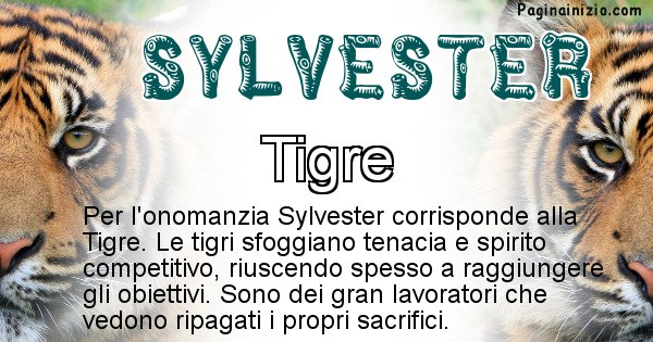 Sylvester - Animale associato al nome Sylvester