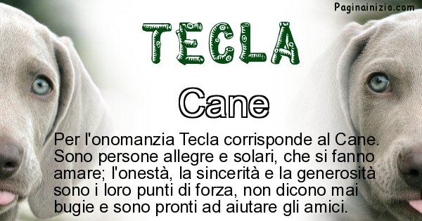 Tecla - Animale associato al nome Tecla