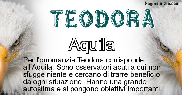 Teodora - Animale associato al nome Teodora