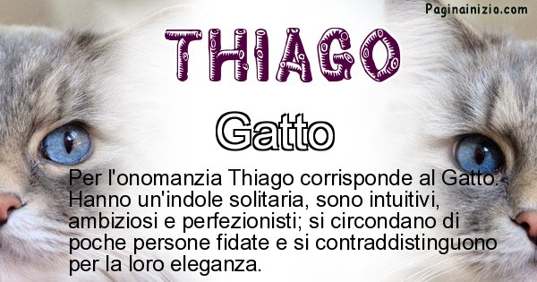 Thiago - Animale associato al nome Thiago