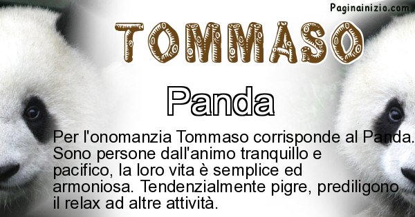 Tommaso - Animale associato al nome Tommaso