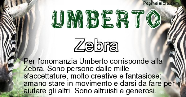 Umberto - Animale associato al nome Umberto