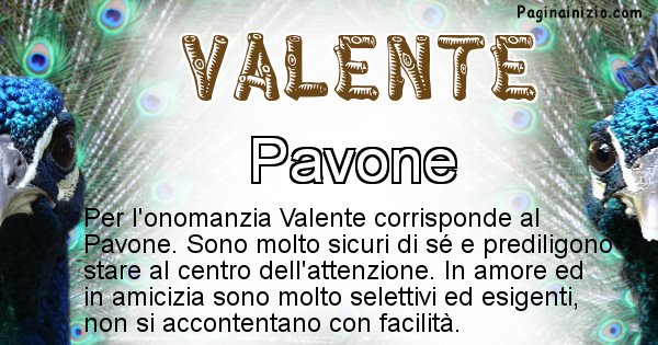 Valente - Animale associato al nome Valente