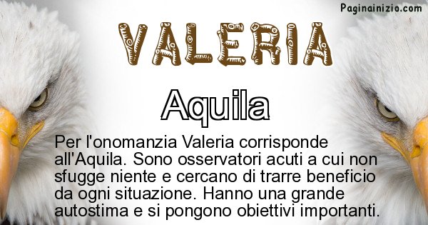 Valeria - Animale associato al nome Valeria