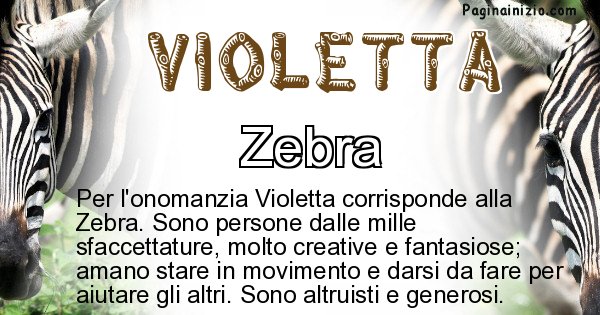 Violetta - Animale associato al nome Violetta