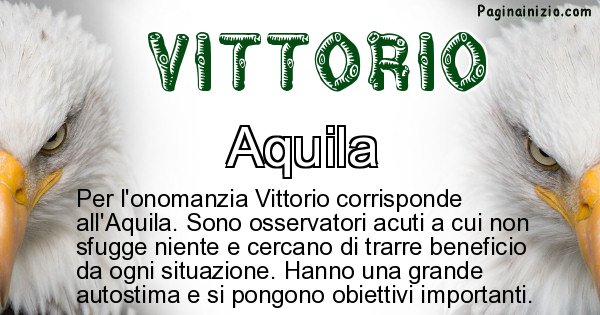Vittorio - Animale associato al nome Vittorio