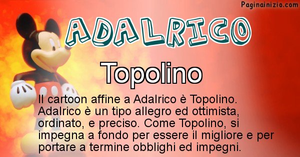 Adalrico - Personaggio dei cartoni associato a Adalrico