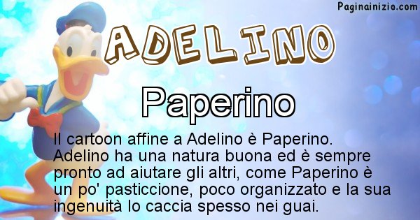 Adelino - Personaggio dei cartoni associato a Adelino
