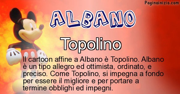 Albano - Personaggio dei cartoni associato a Albano