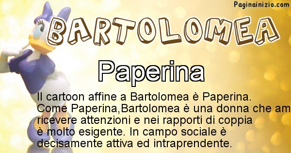 Bartolomea - Personaggio dei cartoni associato a Bartolomea