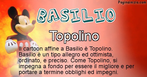 Basilio - Personaggio dei cartoni associato a Basilio