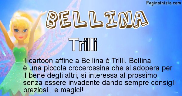 Bellina - Personaggio dei cartoni associato a Bellina