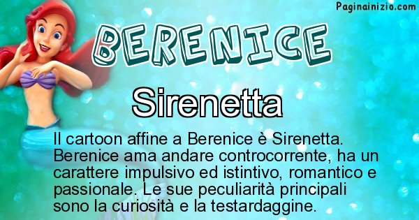 Berenice - Personaggio dei cartoni associato a Berenice