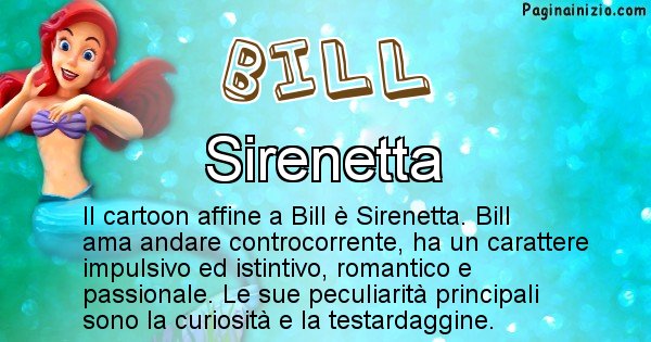 Bill - Personaggio dei cartoni associato a Bill